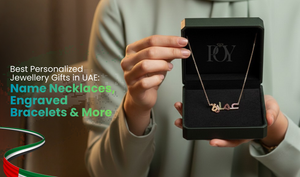 Best Personalized Jewellery Gifts in UAE: Name Necklaces, Engraved Bracelets & More