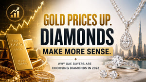 Gold Price Surge 2026: Why UAE Buyers Are Switching to Diamonds