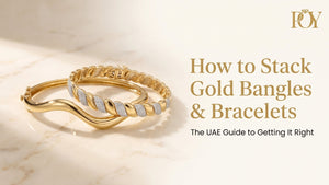 Gold Bangle Stacking Guide UAE 2026 | How Many, How Wide