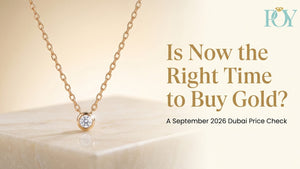 Gold Price Dubai September 2026 | Should You Buy Now?
